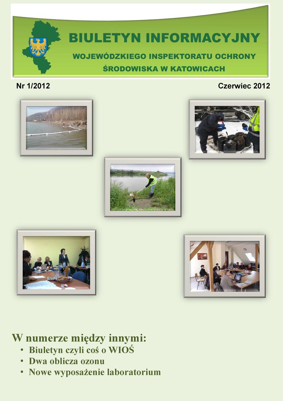 Biuletyn czyli coś o WIOŚ Dwa