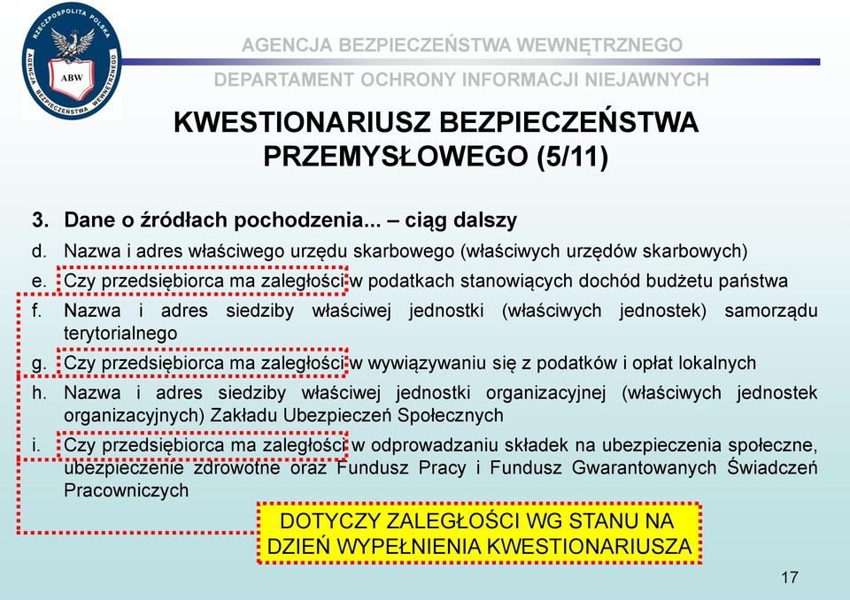 Czy przedsiębiorca ma zaległości w wywiązywaniu się z podatków i opłat lokalnych h.