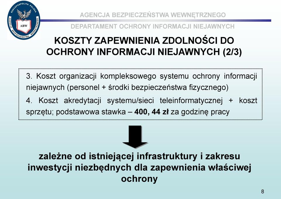 bezpieczeństwa fizycznego) 4.