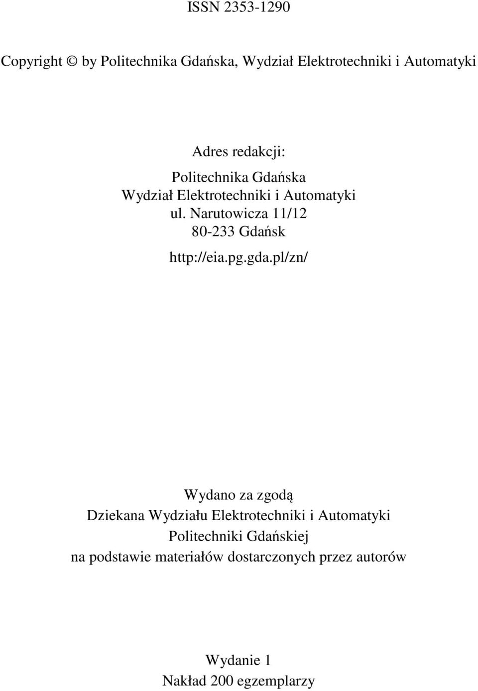 Narutowicza 11/12 80-233 Gdańsk http://eia.pg.gda.