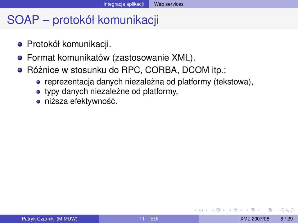 Różnice w stosunku do RPC, CORBA, DCOM itp.