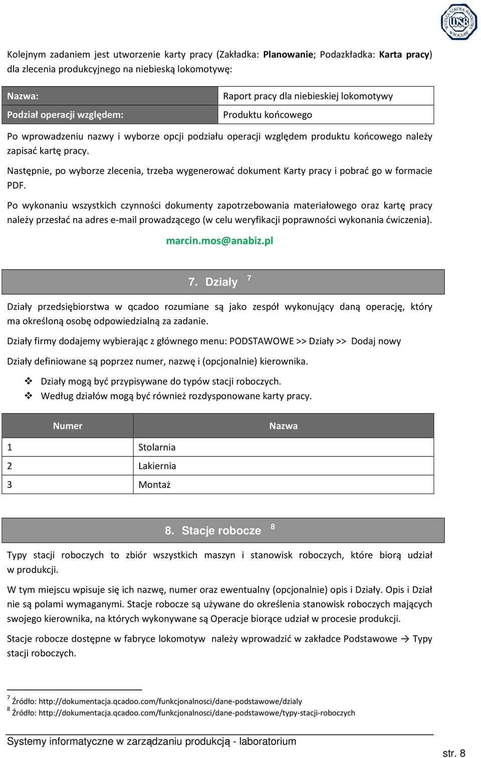 Następnie, po wyborze zlecenia, trzeba wygenerować dokument Karty pracy i pobrać go w formacie PDF.