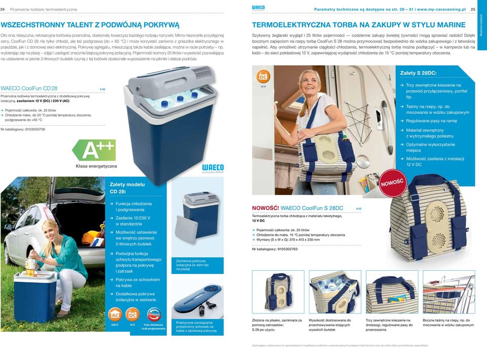 Mimo niezwykle przystępnej ceny, CoolFun CD 28 nie tylko chłodzi, ale też podgrzewa (do + 65 C) i może korzystać zarówno z gniazdka elektrycznego w pojeździe, jak i z domowej sieci elektrycznej.