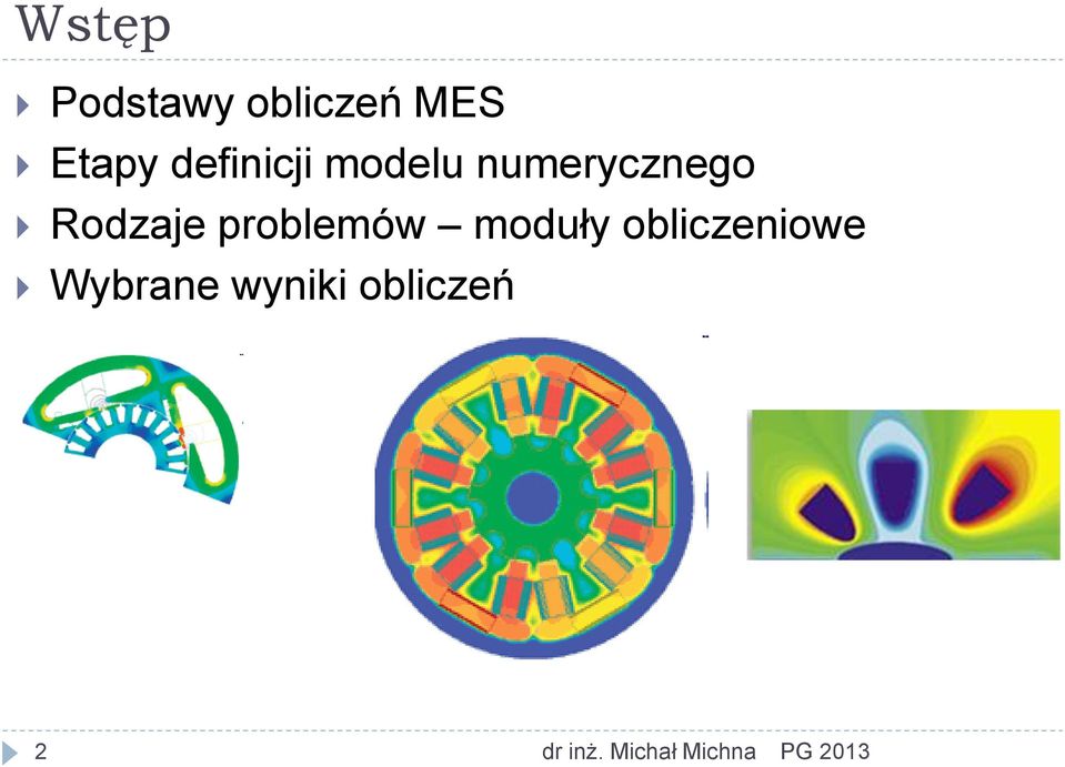 problemów moduły obliczeniowe Wybrane