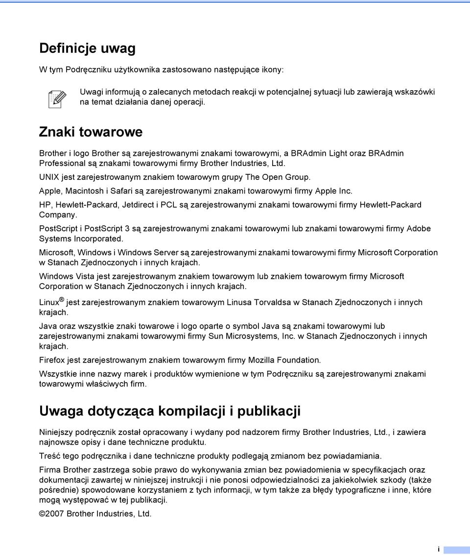 UNIX jest zarejestrowanym znakiem towarowym grupy The Open Group. Apple, Macintosh i Safari są zarejestrowanymi znakami towarowymi firmy Apple Inc.