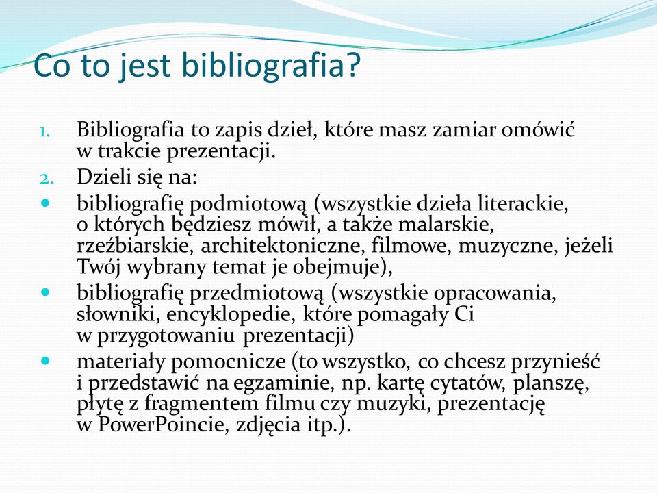 muzyczne, jeżeli Twój wybrany temat je obejmuje), bibliografię przedmiotową (wszystkie opracowania, słowniki, encyklopedie, które pomagały Ci w