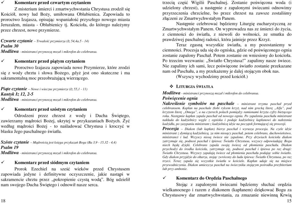 Czwarte czytanie Trwałość przymierza (Iz 54,4a.