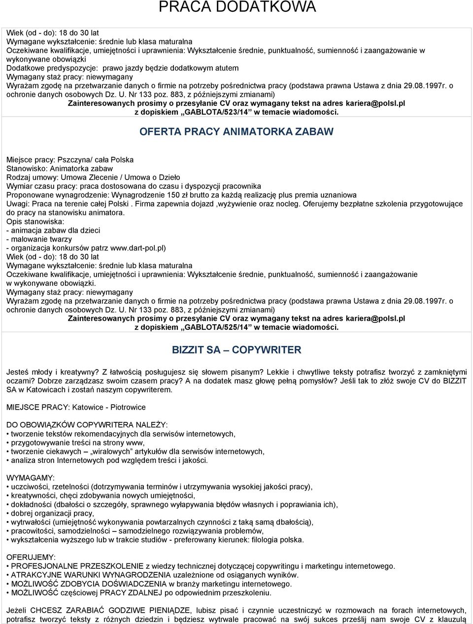 (podstawa prawna Ustawa z dnia 29.08.1997r. o ochronie danych osobowych Dz. U. Nr 133 poz.
