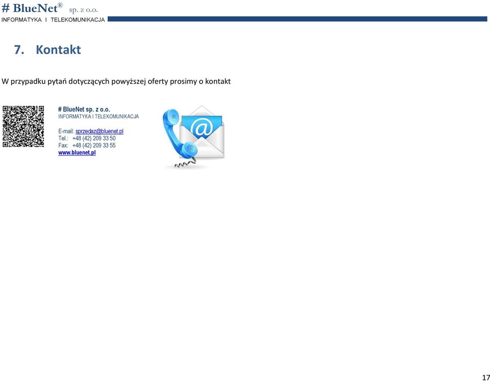 z o.o. E-mail: sprzedaz@bluenet.pl Tel.