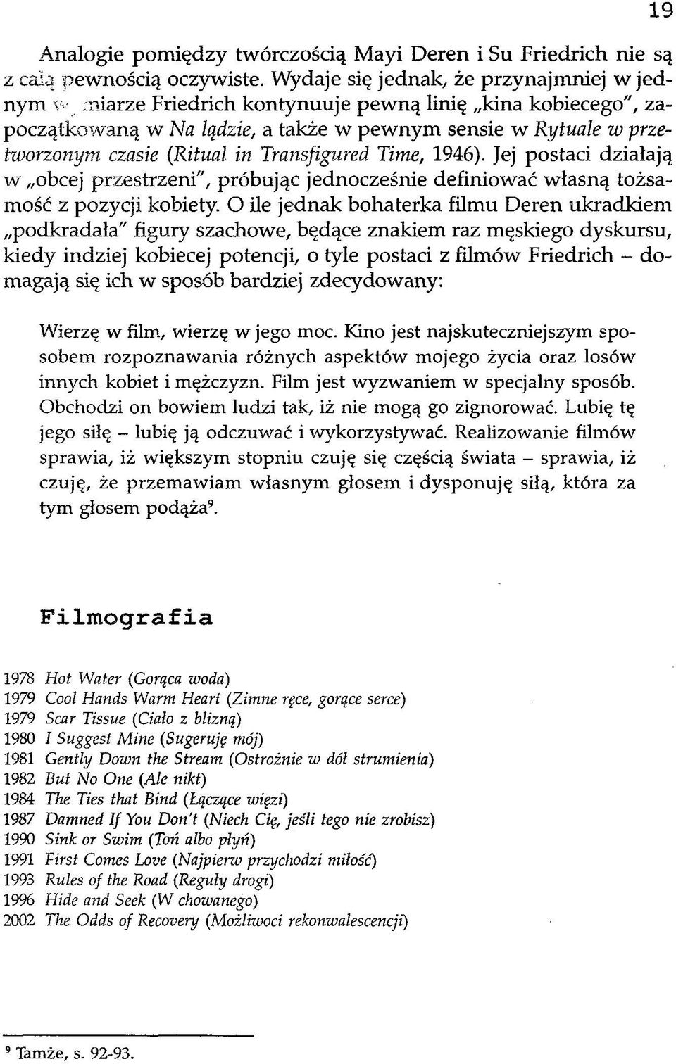 Dlaczego węgiel 14 jest użyteczny w randkach radioaktywnych, a nie w medycynie nuklearnej