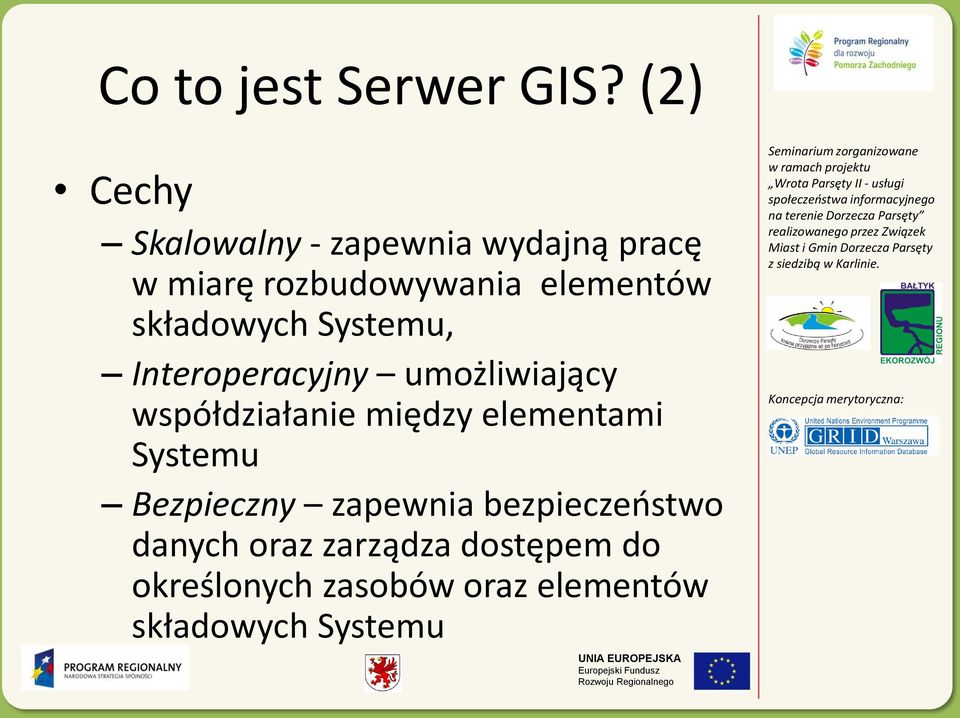 składowych Systemu, Interoperacyjny umożliwiający współdziałanie między