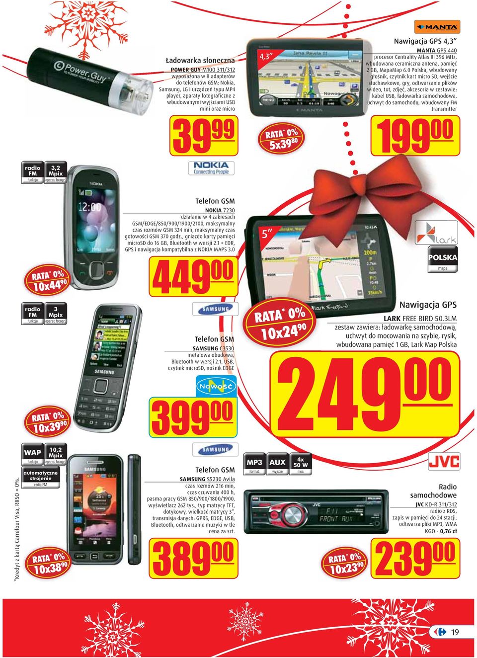 0 Polska, wbudowany głośnik, czytnik kart micro SD, wejście słuchawkowe, gry, odtwarzanie plików wideo, txt, zdjęć, akcesoria w zestawie: kabel USB, ładowarka samochodowa, uchwyt do samochodu,