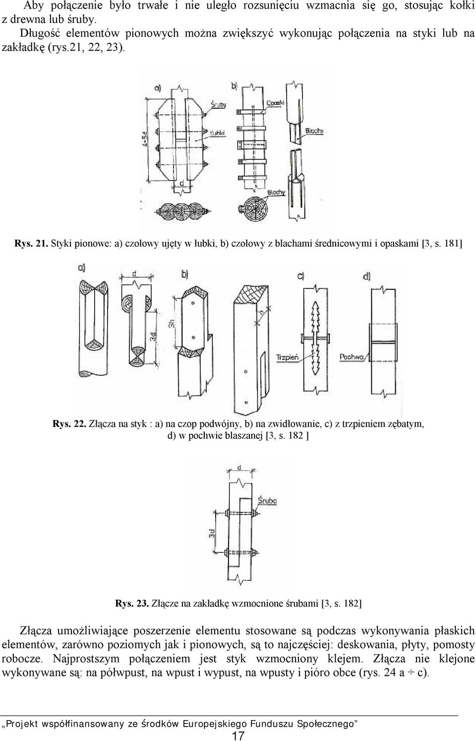 182 ] Rys. 23. Złącze na zakładkę wzmocnione śrubami [3, s.