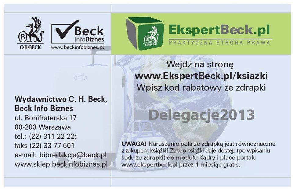 ekspertbeck.pl/ksiazki Wpisz kod rabatowy ze zdrapki Delegacje2013 UWAGA!