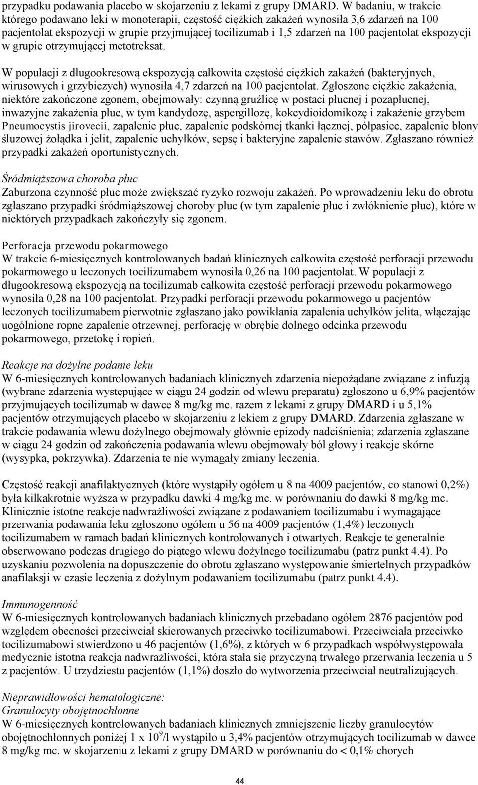 pacjentolat ekspozycji w grupie otrzymującej metotreksat.