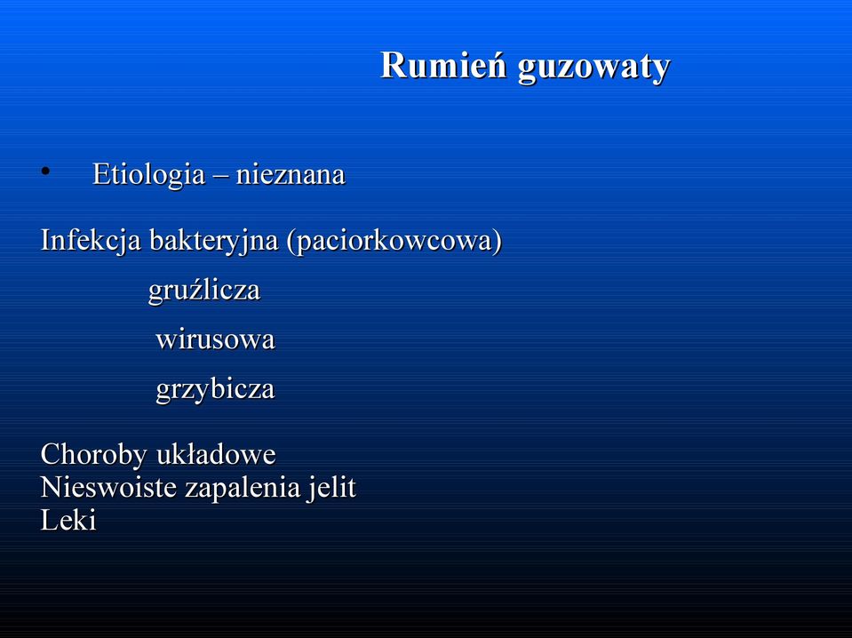 gruźlicza wirusowa grzybicza Choroby