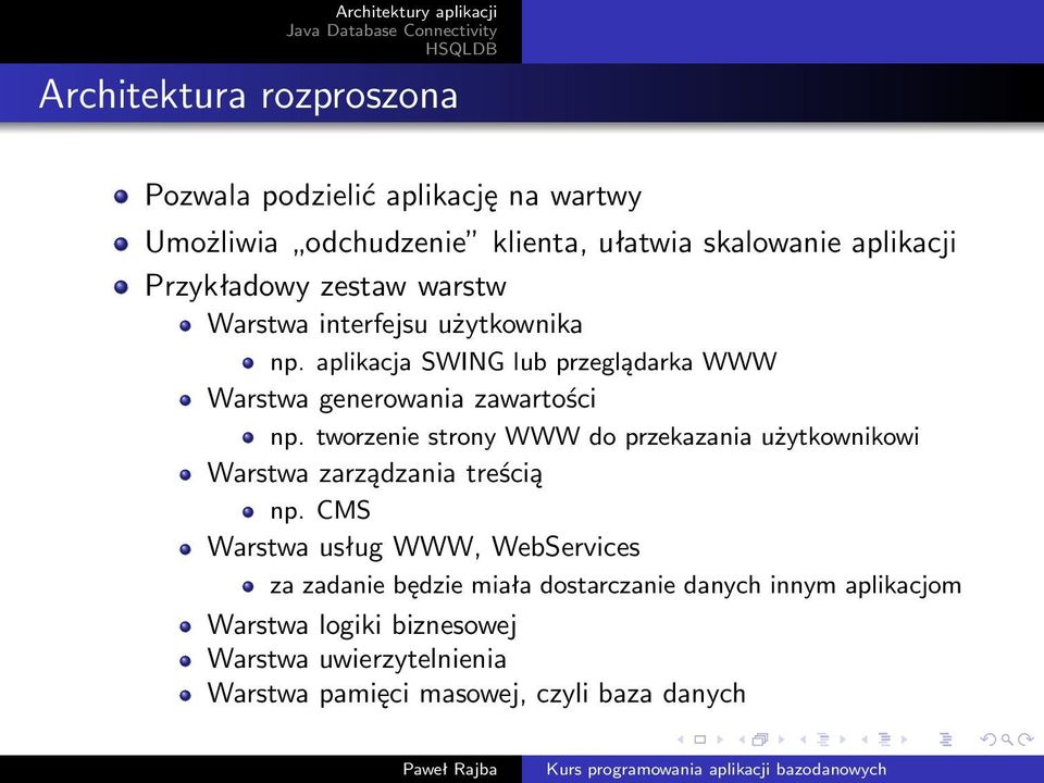 tworzenie strony WWW do przekazania użytkownikowi Warstwa zarządzania treścią np.