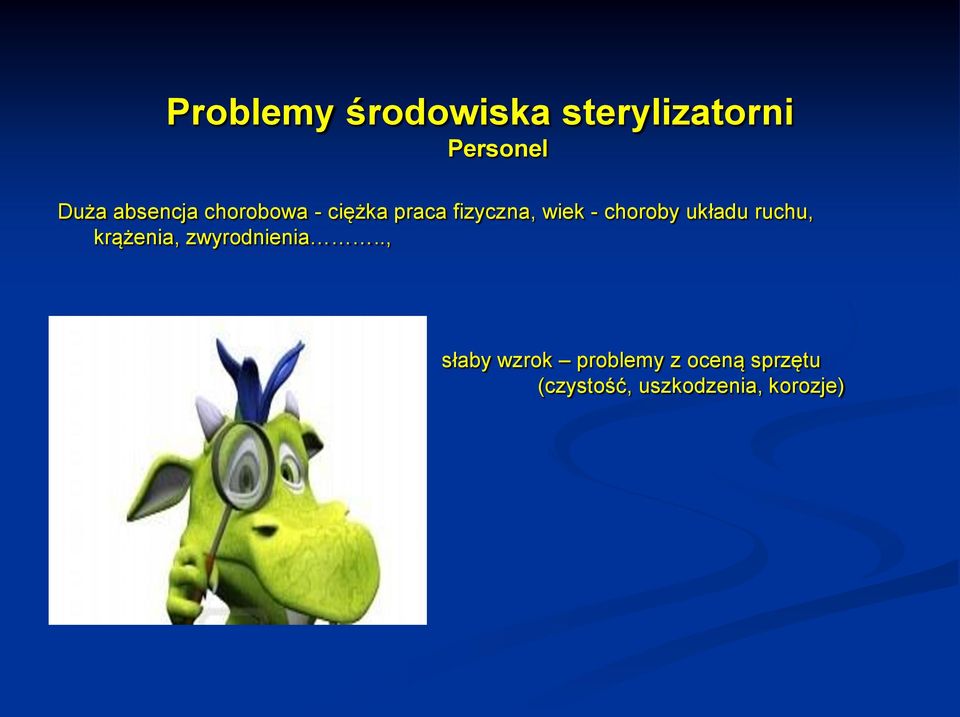 krążenia, zwyrodnienia.