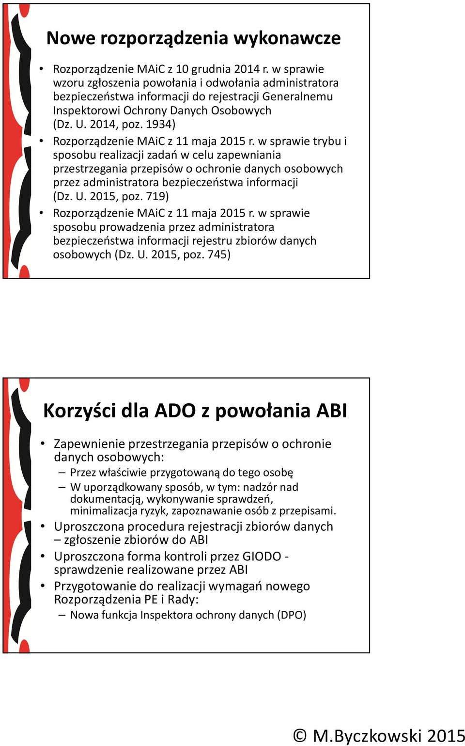 1934) Rozporządzenie MAiCz 11 maja 2015 r.