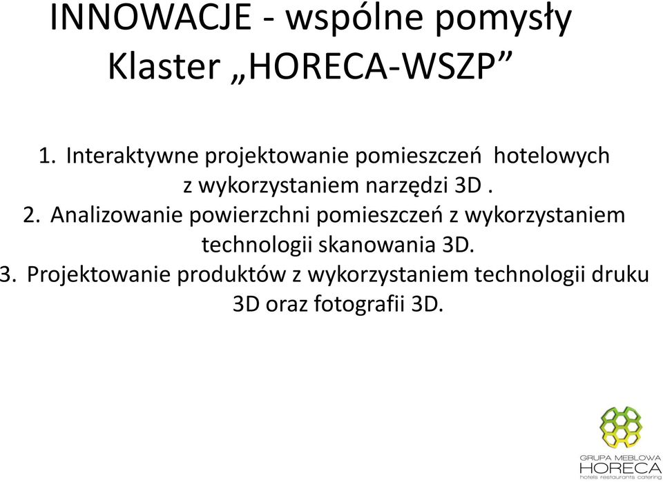 narzędzi 3D. 2.