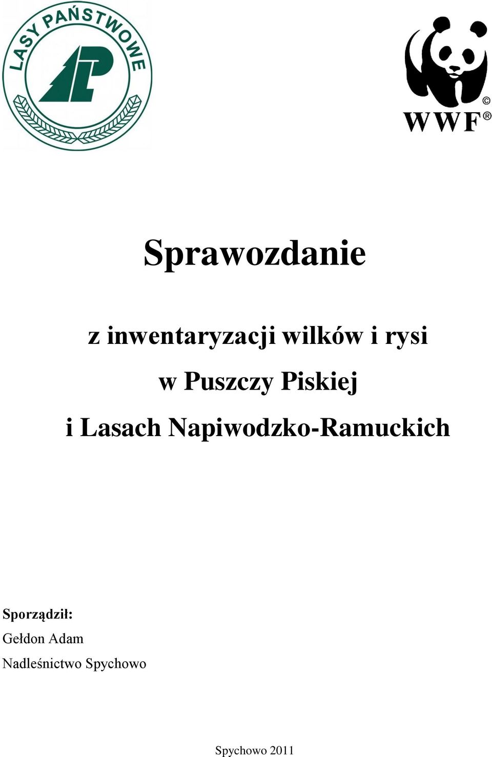 Napiwodzko-Ramuckich Sporządził: