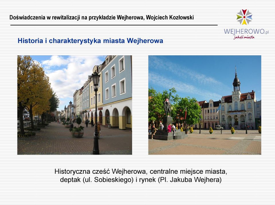 Wejherowa, centralne miejsce miasta,