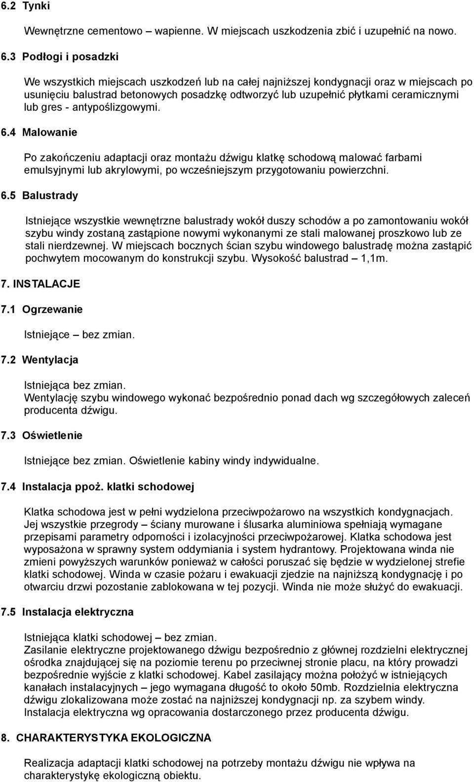 lub gres - antypoślizgowymi. 6.