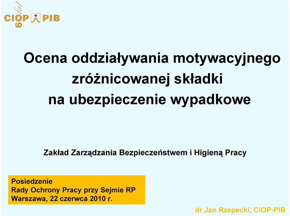 Zarządzania Bezpieczeństwem i Higieną Pracy