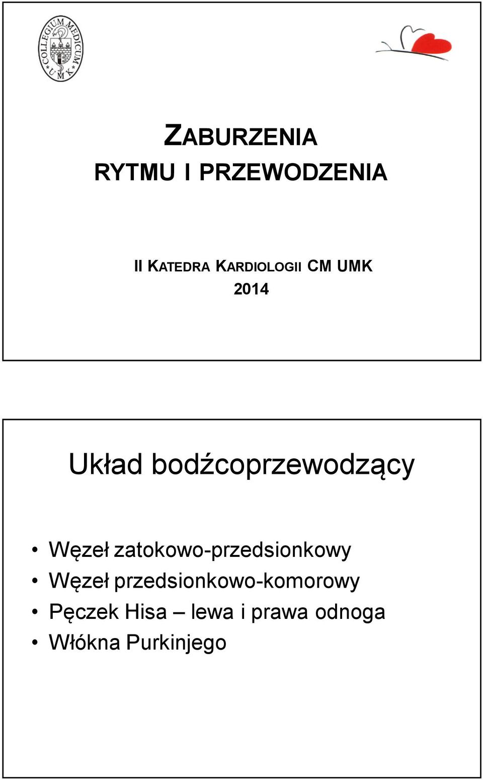 Węzeł zatokowo-przedsionkowy Węzeł