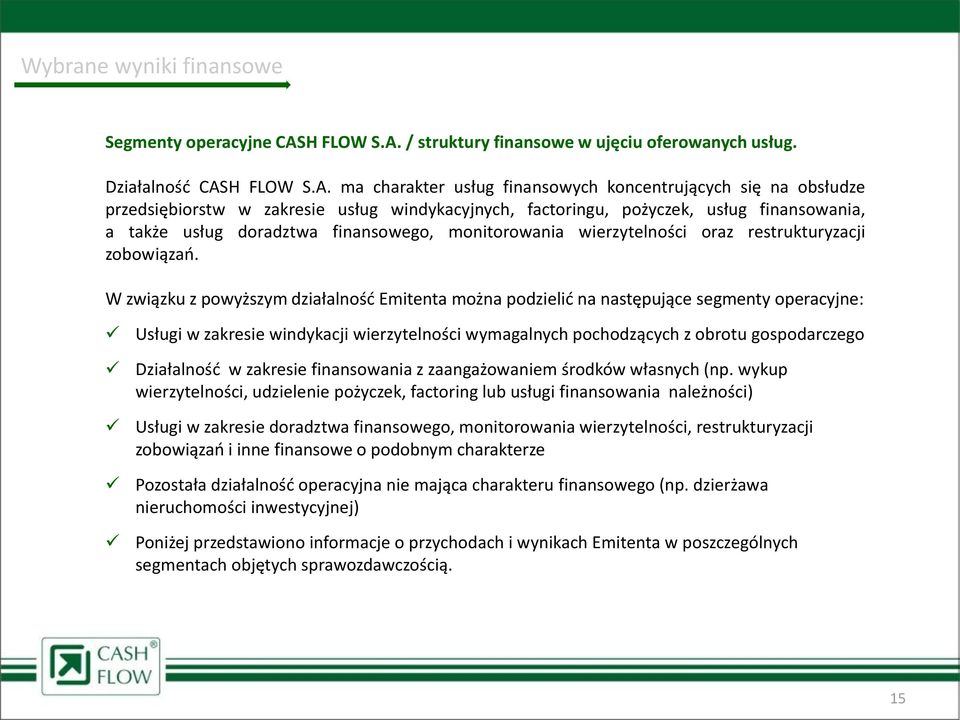 / struktury finansowe w ujęciu oferowanych usług.