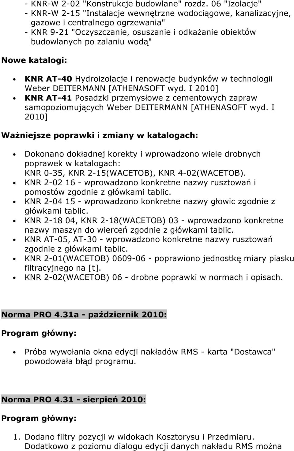 Nowe katalogi: KNR AT-40 Hydroizolacje i renowacje budynków w technologii Weber DEITERMANN [ATHENASOFT wyd.
