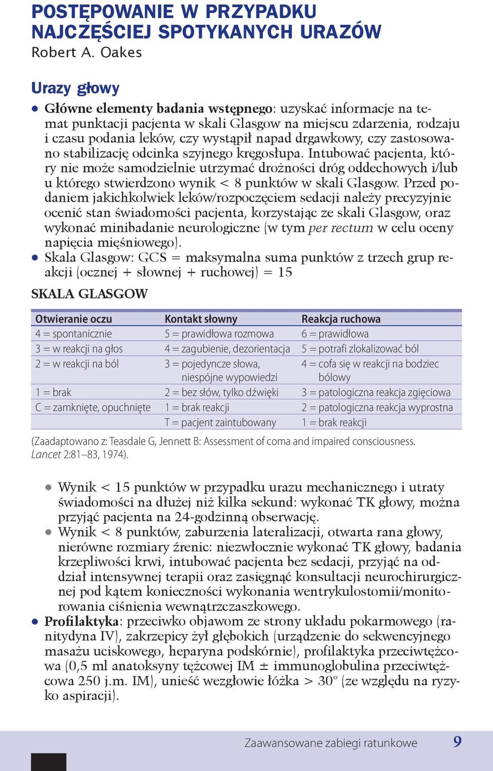 drgawkowy, czy zastosowano stabilizację odcinka szyjnego kręgosłupa.