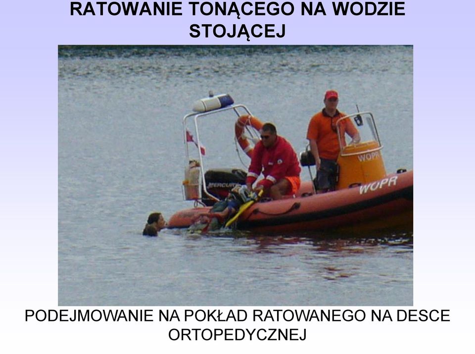 PODEJMOWANIE NA POKŁAD