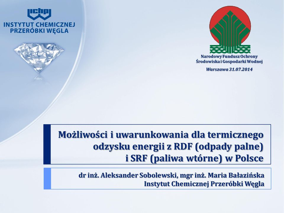 RDF (odpady palne) i SRF (paliwa wtórne) w Polsce dr inż.