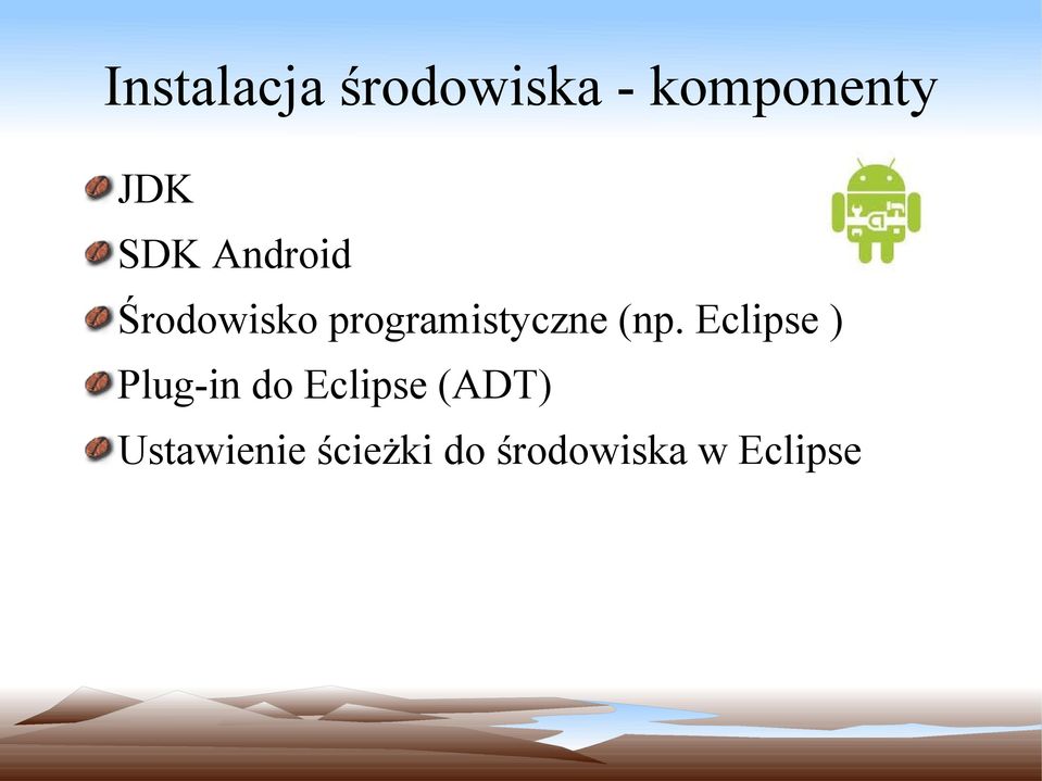 (np. Eclipse ) Plug-in do Eclipse (ADT)