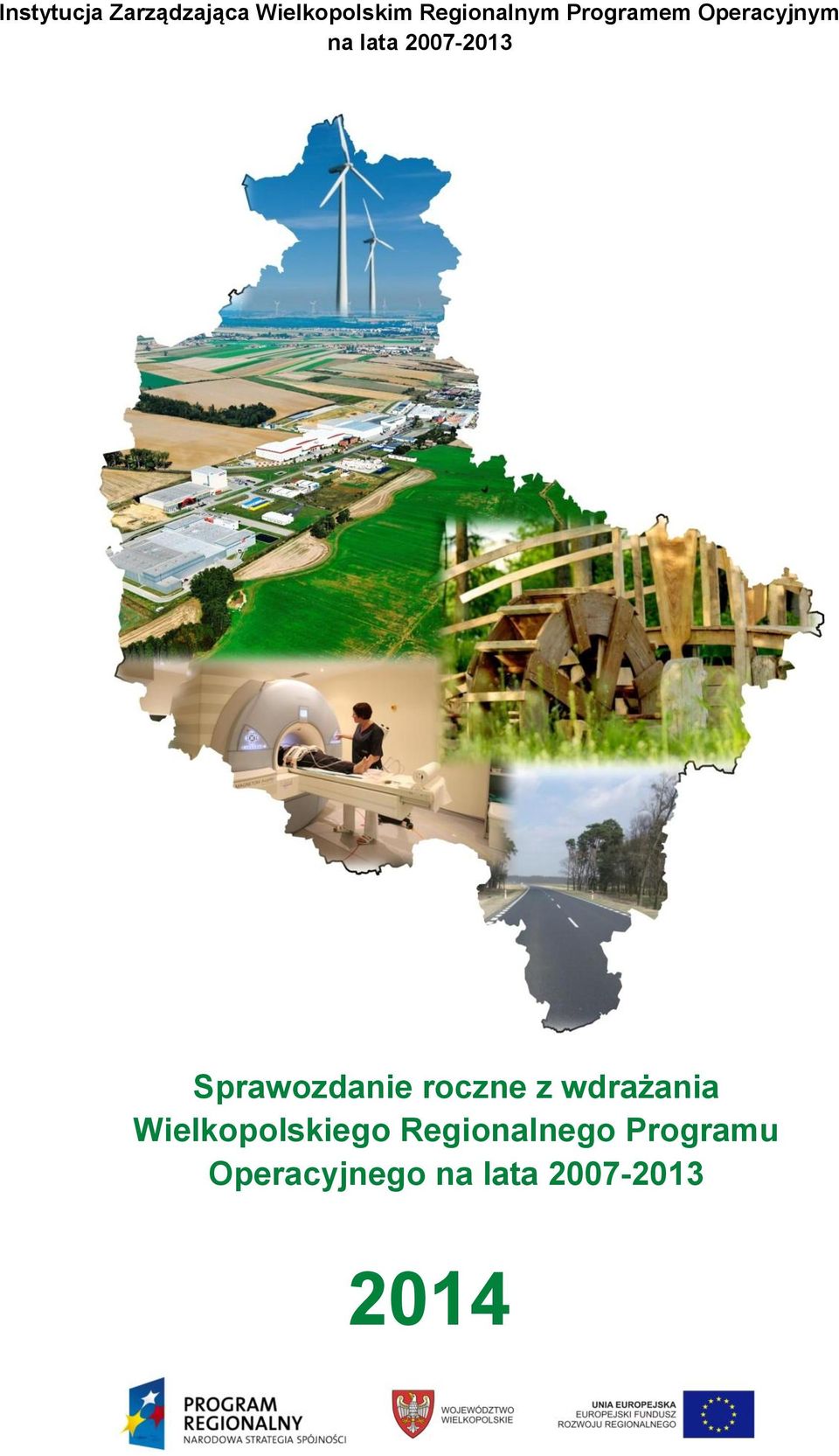 2007-2013 Sprawozdanie roczne z wdrażania