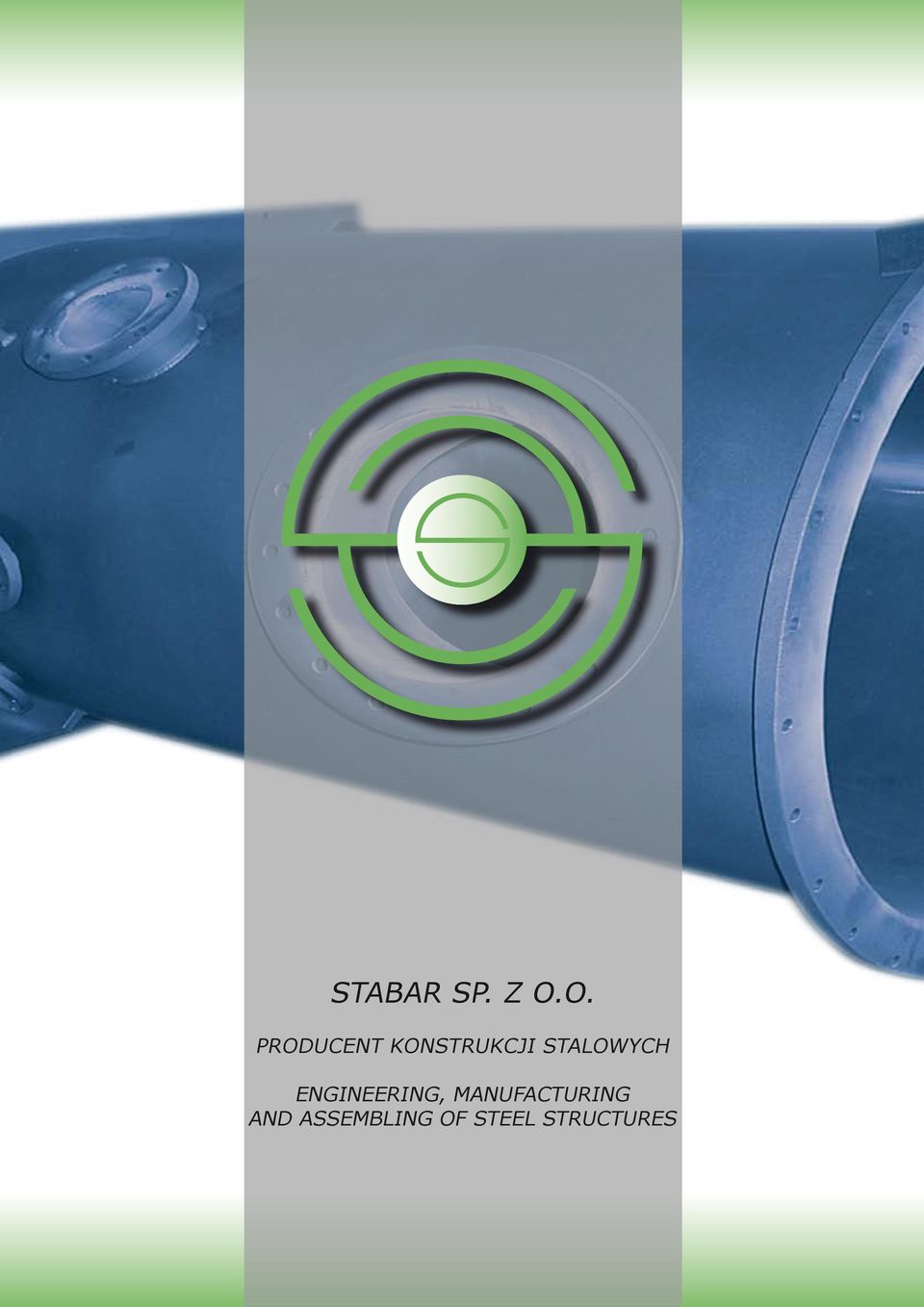 STALOWYCH ENGINEERING,