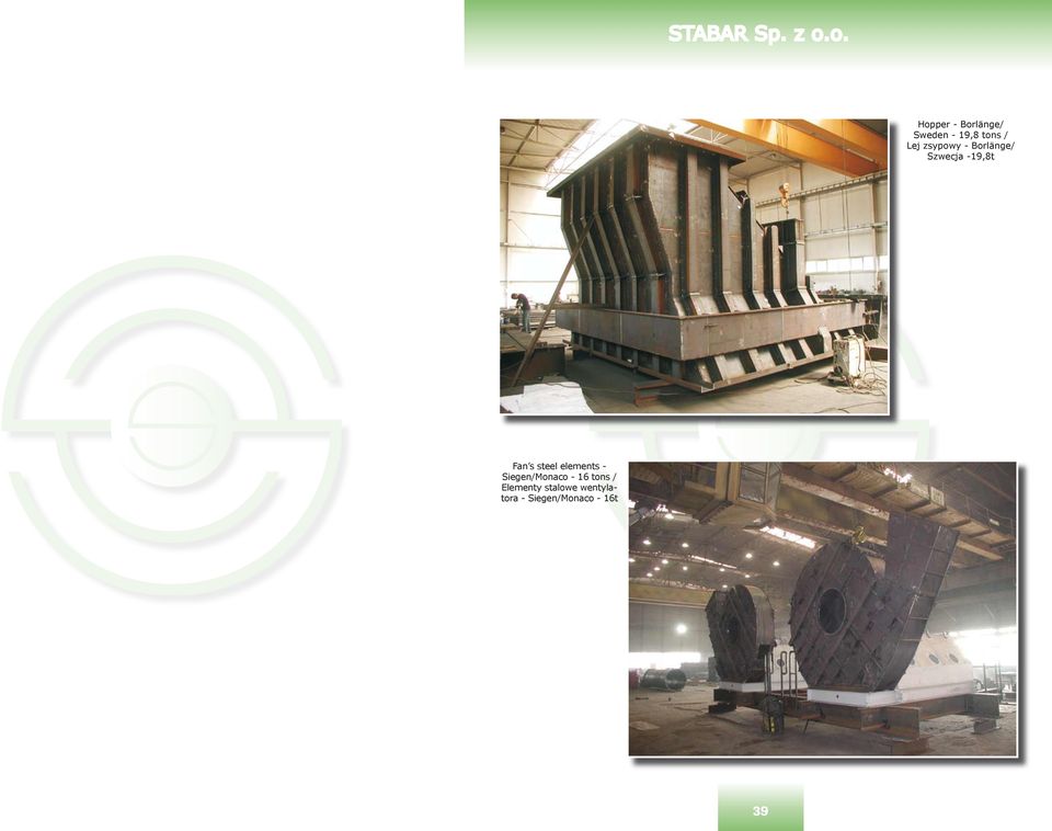 steel elements - Siegen/Monaco - 16 tons /