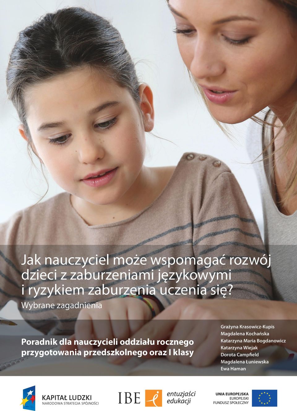 Wybrane zagadnienia Poradnik dla nauczycieli oddziału rocznego przygotowania