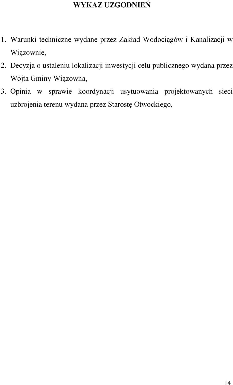 Decyzja o ustaleniu lokalizacji inwestycji celu publicznego wydana przez Wójta