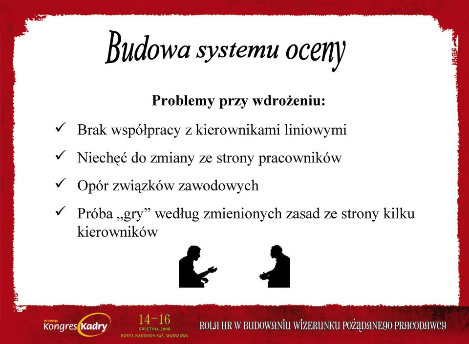 strony pracowników Opór związków zawodowych