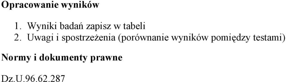 Uwagi i spostrzeżenia (porównanie