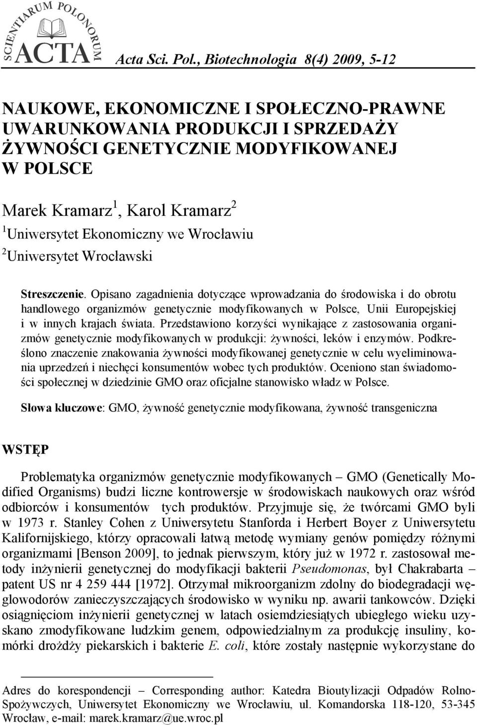 Ekonomiczny we Wrocławiu Uniwersytet Wrocławski Streszczenie.