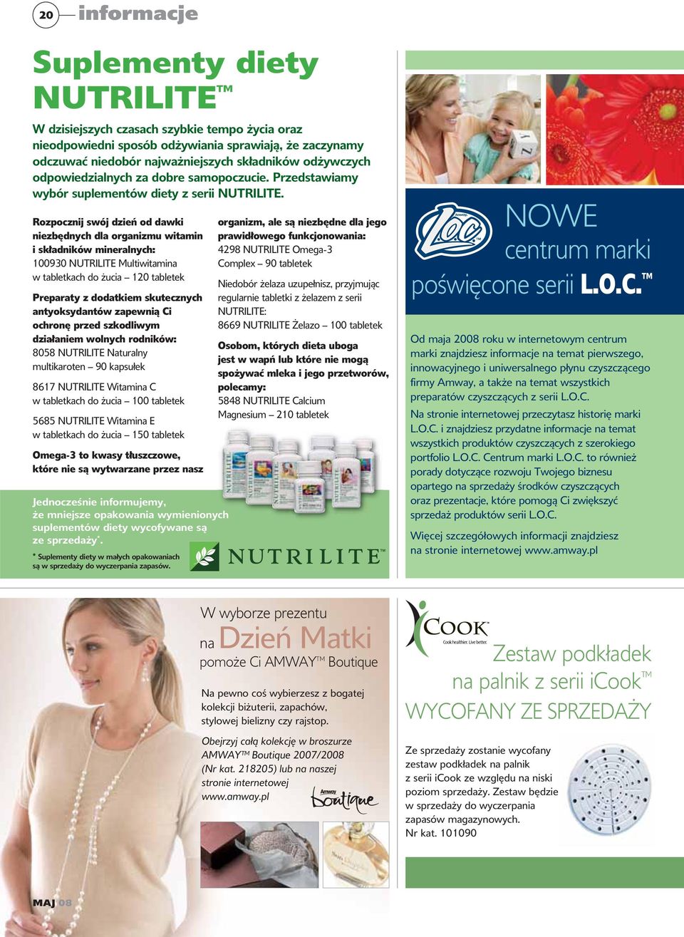Rozpocznij swój dzień od dawki niezbędnych dla organizmu witamin i składników mineralnych: 100930 NUTRILITE Multiwitamina w tabletkach do żucia 120 tabletek Preparaty z dodatkiem skutecznych