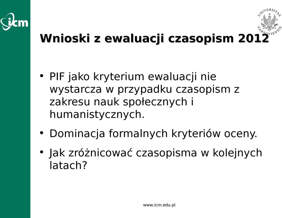 nauk społecznych i humanistycznych.