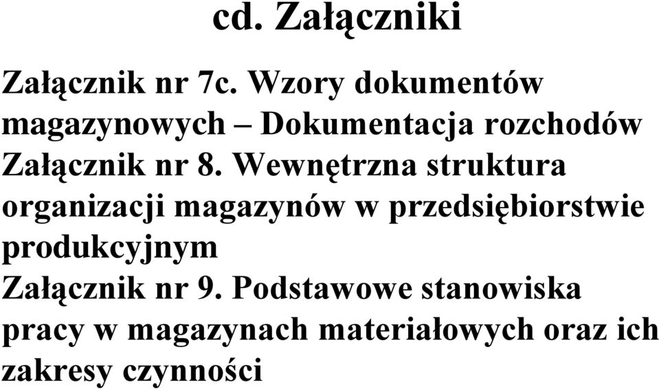 Wewnętrzna struktura organizacji magazynów w przedsiębiorstwie