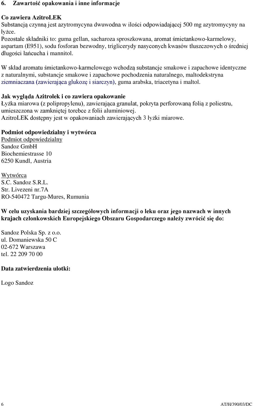 łańcucha i mannitol.
