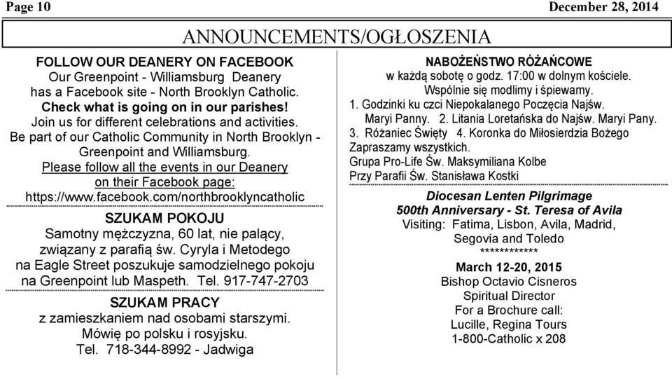 Please follow all the events in our Deanery on their Facebook page: https://www.facebook.