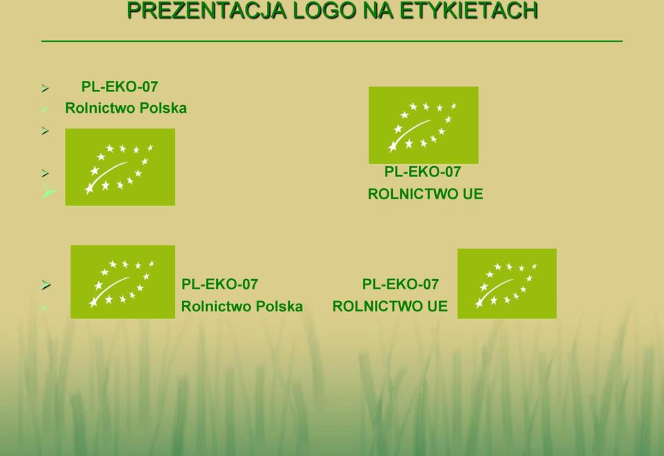 PL-EKO-07 ROLNICTWO UE PL-EKO-07