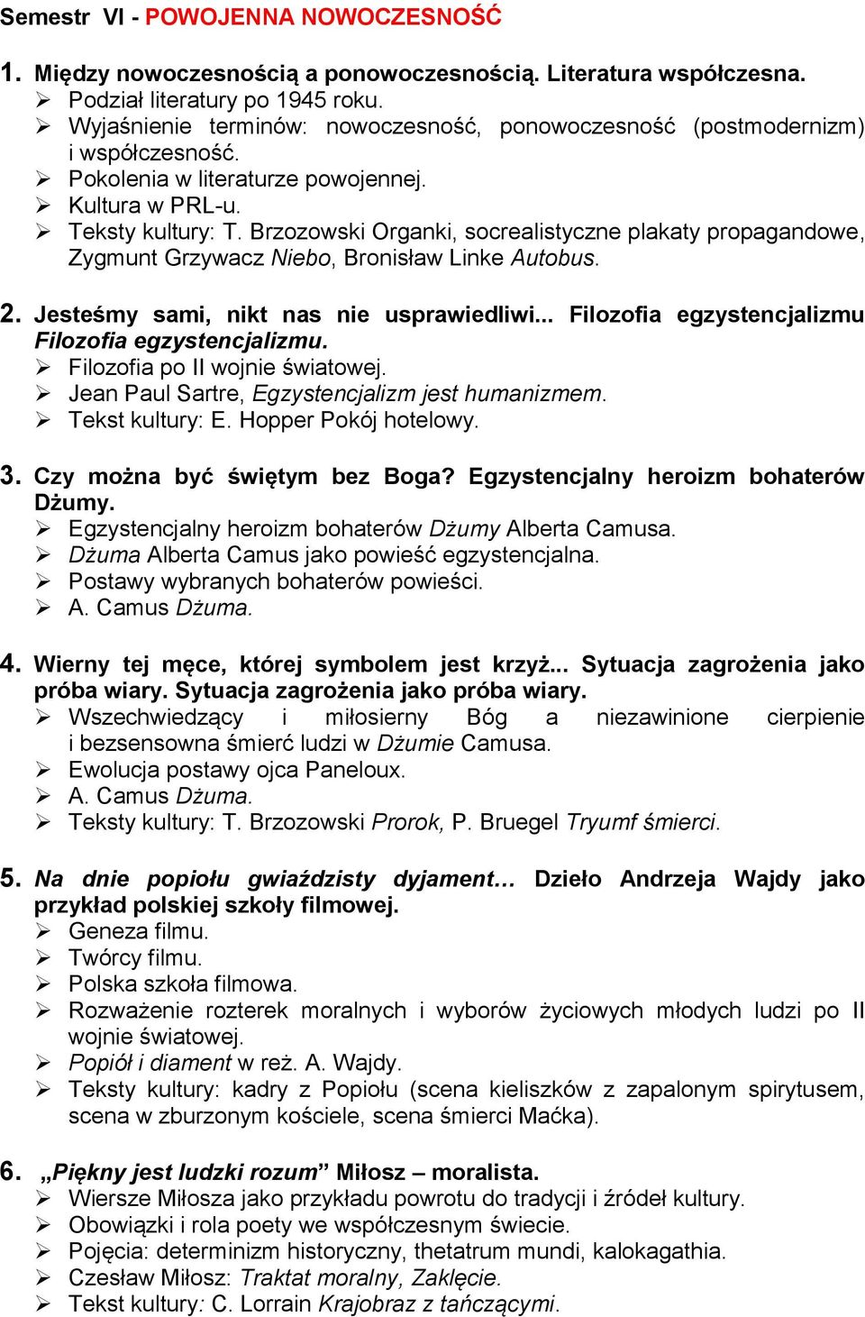Brzozowski Organki, socrealistyczne plakaty propagandowe, Zygmunt Grzywacz Niebo, Bronisław Linke Autobus. 2. Jesteśmy sami, nikt nas nie usprawiedliwi.